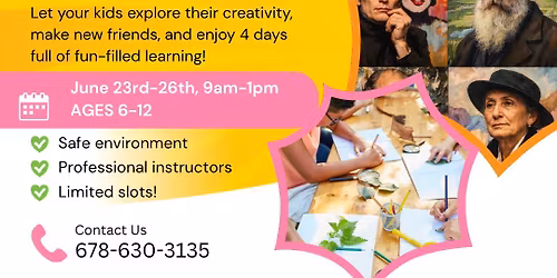 Kids Summer Camp Masters of Art June 23rd-26th