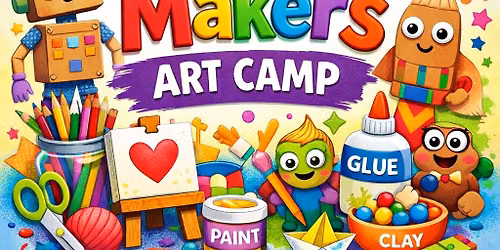 SUMMER CAMP - Little Makers Art Camp