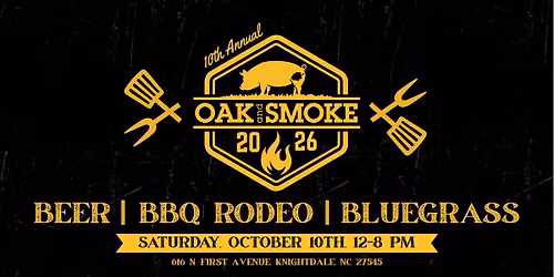 10th Annual Oak and Smoke
