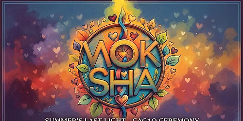 Summer\u2019s Last Light - A Late Summer Cacao & Fire Ceremony