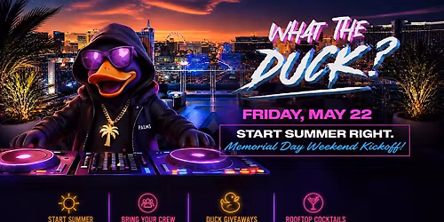 What The Duck? \u2014 Summer Kickoff @ Stratus Rooftop, Philly