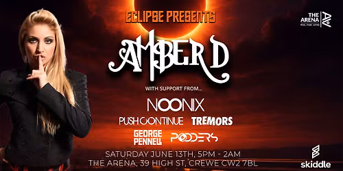 Eclipse Presents Amber D & Guests