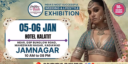 INDIA\u2019S LEADING NRI WEDDING & LIFESTYLE EXHIBITION \u2013 JAMNAGAR (JAN 2026)