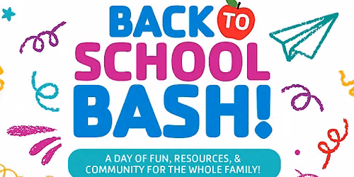 Back To School Bash!