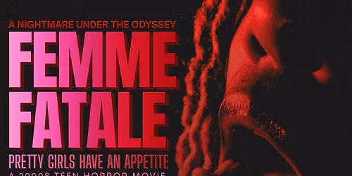 FEMME FATALE: A Nightmare Under The Odyssey