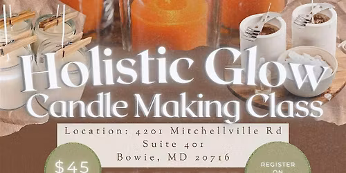 Holistic Glow Candle Making Class