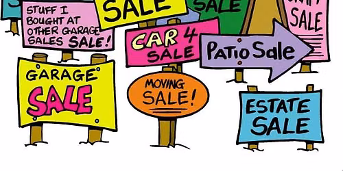 I'll accept just about any amount GARAGE SALE