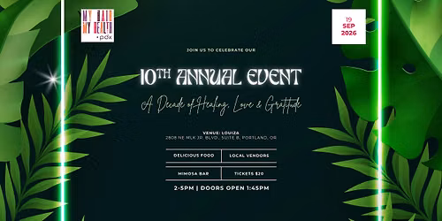 MHMH PDX 10th Annual Event: A Decade of Healing, Love & Gratitude
