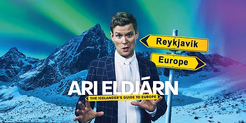 Ari Eldj\u00e1rn | The Icelander's Guide To Europe | Antwerp
