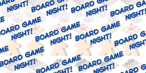 Board Game Night with The Barony of Illiton