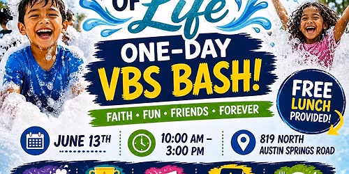 RIVER OF LIFE 1 DAY VBS BASH 2026