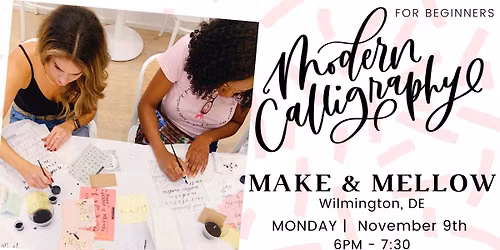 Modern Calligraphy for Beginners at Make & Mellow!