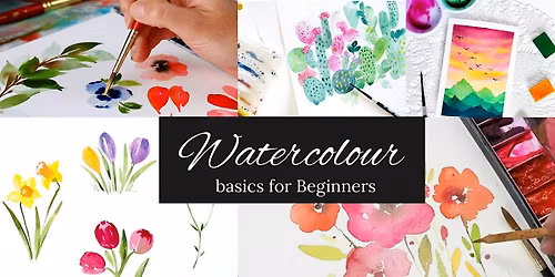 Watercolour Basics for Beginners