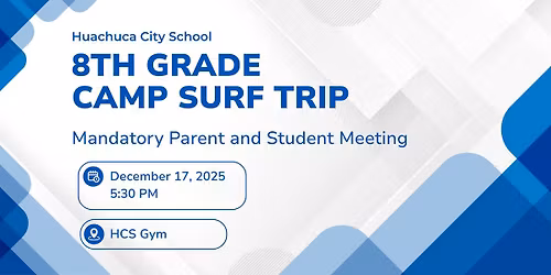 8th Grade Camp Surf Trip - Parent Meeting