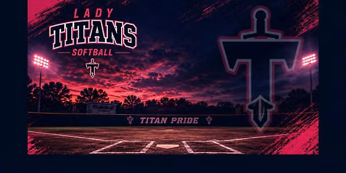 Lady Titans 2018 (8U) Softball Tryouts