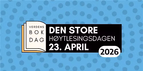 Den store h\u00f8ytlesingsdagen