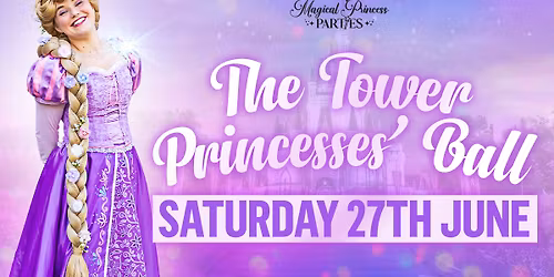 The Tower Princesses' Ball