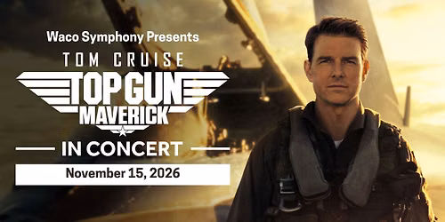 Top Gun: Maverick in Concert