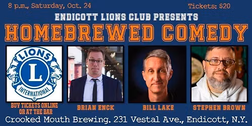 Endicott Lions Club presents: Homebrewed Comedy at Crooked Mouth Brewing
