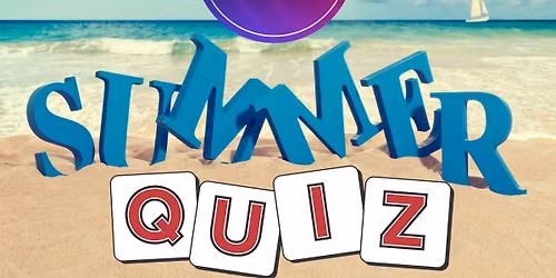 Summer Quiz & Strawberries & Cream
