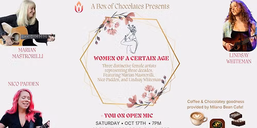 A Box of Chocolates presents Women of a Certain Age + Open Mic