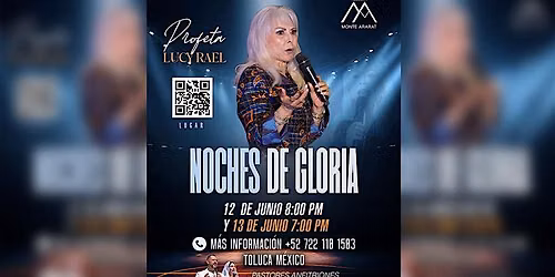 NOCHES DE GLORIA TOLUCA, M\u00c9XICO.