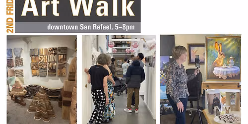 2nd Friday Art Walk • Downtown San Rafael • September 11, 2026