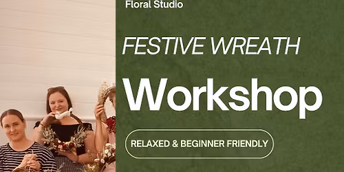 Festive Wreath Making Workshops