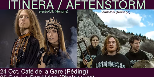 ITINERA + AFTENSTORM (dark-folk/electro/pagan) - Hongrie/Norvège