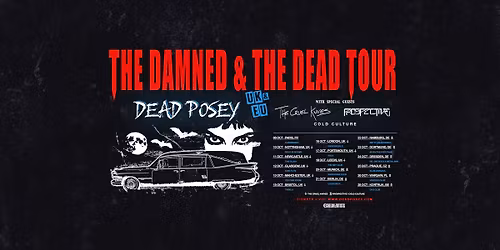 Dead Posey: The Damned & The Dead Tour