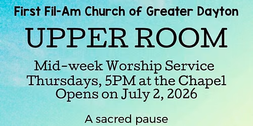 UPPER ROOM: A Midweek Worship Service
