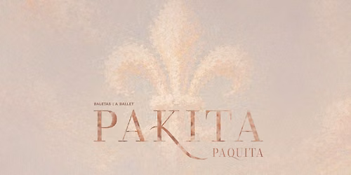 Premjera! Baletas PAKITA