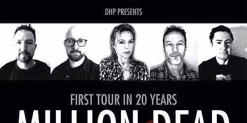 Million Dead Cardiff Tickets