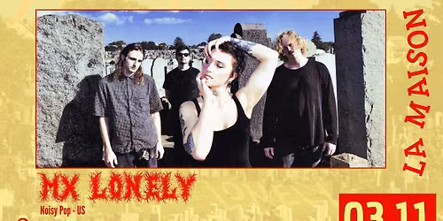\u1d38\u1d2c \u1d39\u1d2c\u1d35\u02e2\u1d3c\u1d3a : MX LONELY (NYC) + Guest