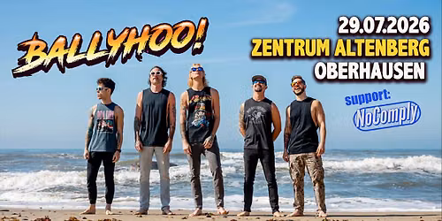 Ballyhoo! - European Tour 2026 \/\/ Support: No Comply