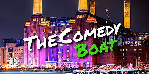 The Rum Monkey Comedy Boat - Battersea *(Last 4 tix)