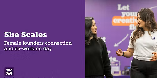 She Scales - Female Founders Connection and Co-Working Day