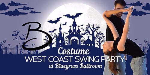 \ud83c\udf83 Costume West Coast Swing Party!  \ud83d\udc7b