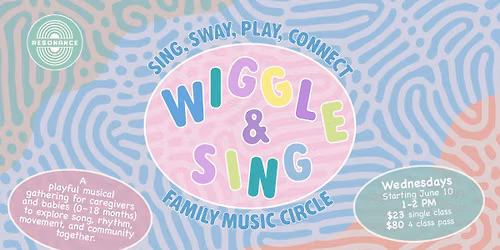 Wiggle & Sing - Family Music Circle with Laura Beattie
