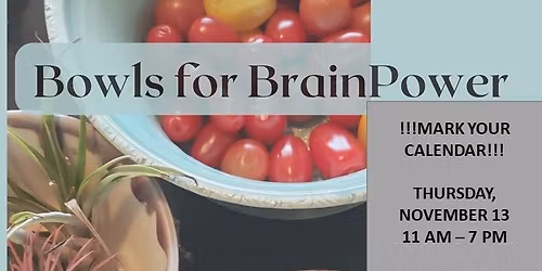 Bowls for BrainPower