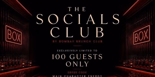 THE SOCIALS CLUB by Bombay Brunch Club