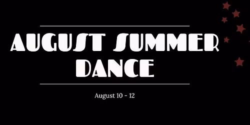 Summer Dance - August Session
