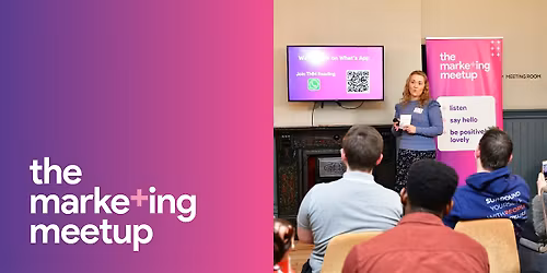 The Marketing Meetup IRL: Reading