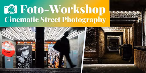 Fotokurs: Stra\u00dfenfotografie in der Nacht - Cinematic Street Photography