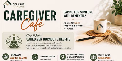 Caregiver Caf\u00e9: Caregiver Burnout & Respite