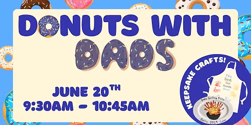 Donuts With Dads!