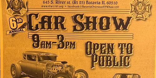 BATAVIA VFW 6th Annual Car Show