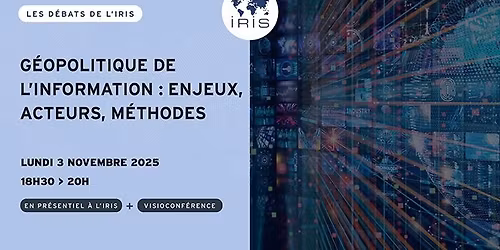 G\u00e9opolitique de l'information : enjeux, acteurs, m\u00e9thodes