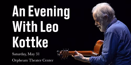 An Evening with Leo Kottke at Charleston Music Hall