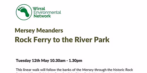 Wirral Walking Festival - Mersey Meanders: Rock Ferry to Port Sunlight River Park